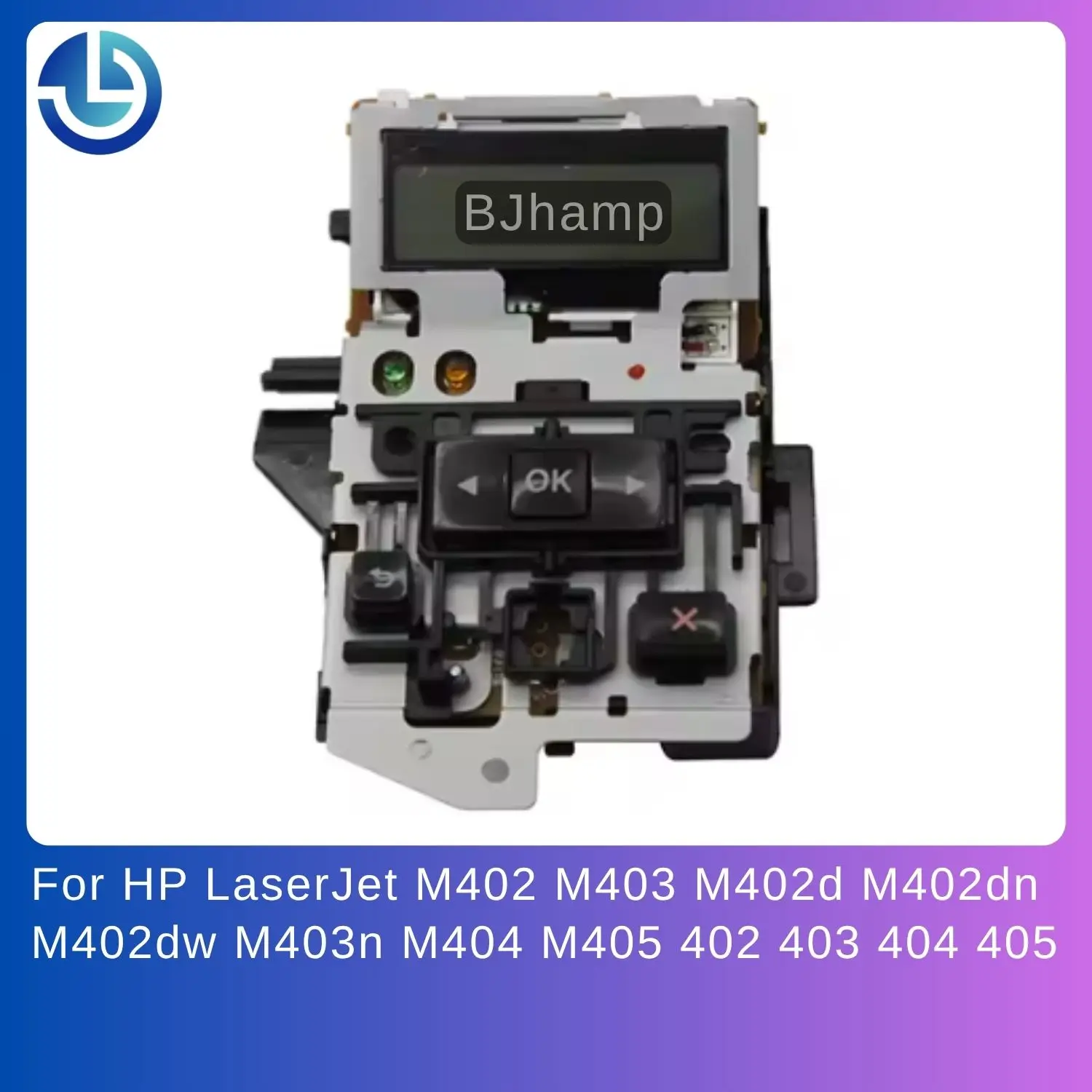 RM2-5391 RM2-5424 Control Panel Assembly for HP LaserJet M402 M403 M402d M402dn M402dw M403n M404 M405 402 403 404 405 Key Board