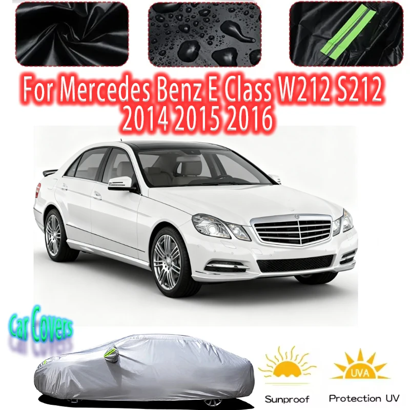

For Mercedes Benz E Class W212 S212 Outdoor Protection Full Car Covers Snow Cover Sunshade Waterproof Dustproof Exterior