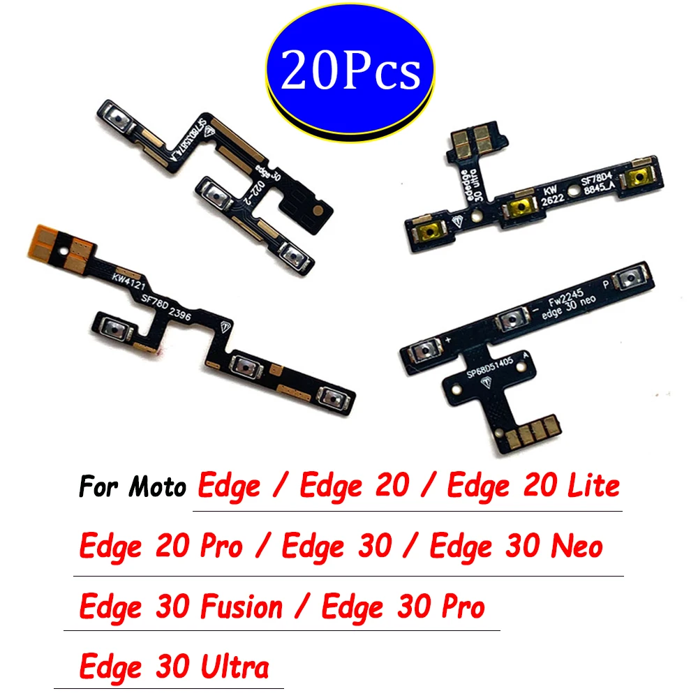 20Pcs， Side Power ON/OFF Volume Switch Button Key Flex Cable For Moto Edge 20 Lite Pro Edge 30 Fusion 40 Neo Ultra