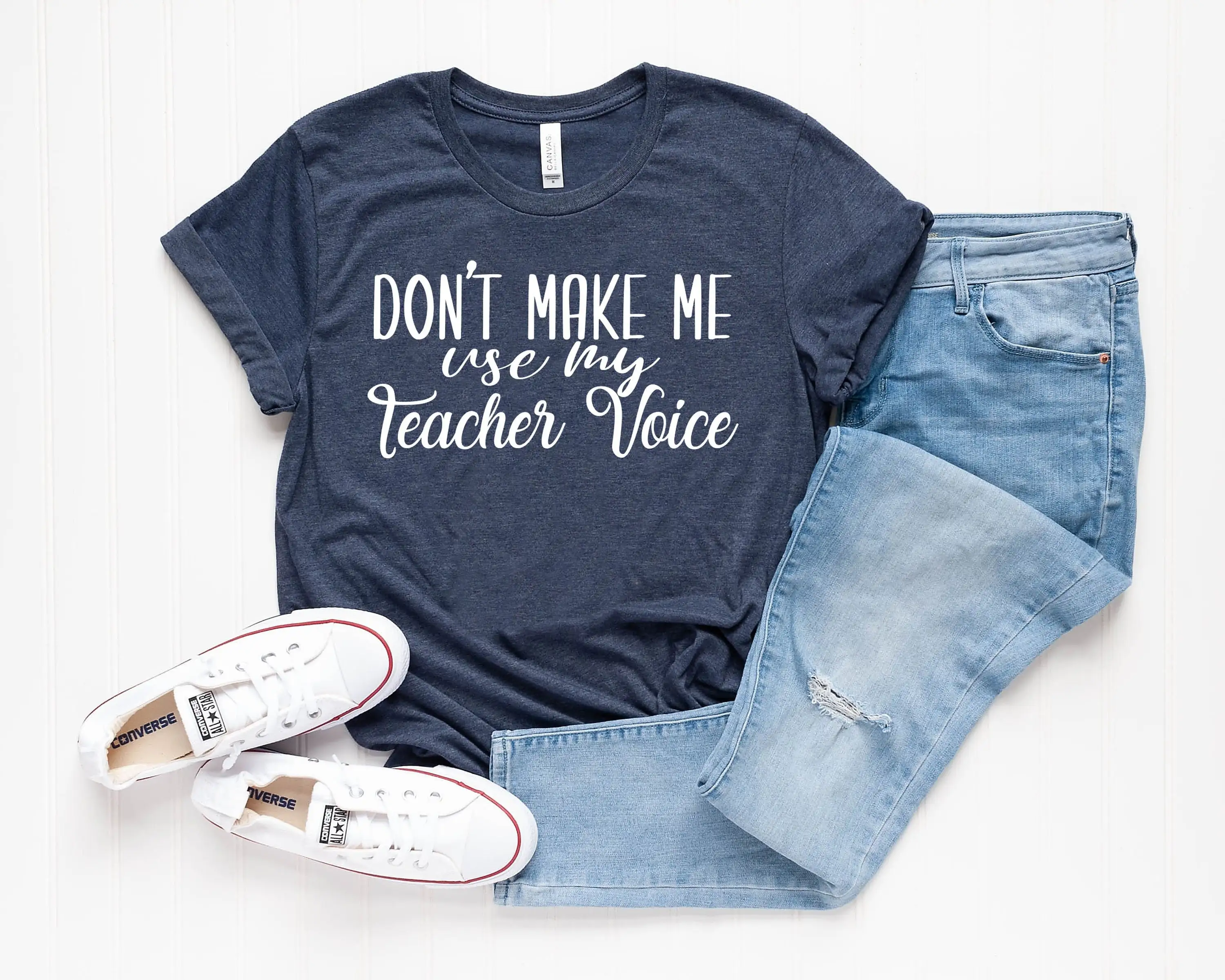 Don't make me use my teacher voice shirt appreciation gift for mother's day