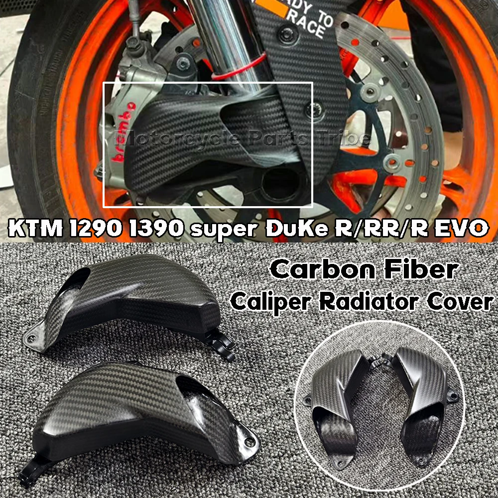 Carbon Fiber Motorcycle Front Brake Air Duct Caliper Radiator Cover For KTM 1290 1390 super DuKe R/RR/R EVO