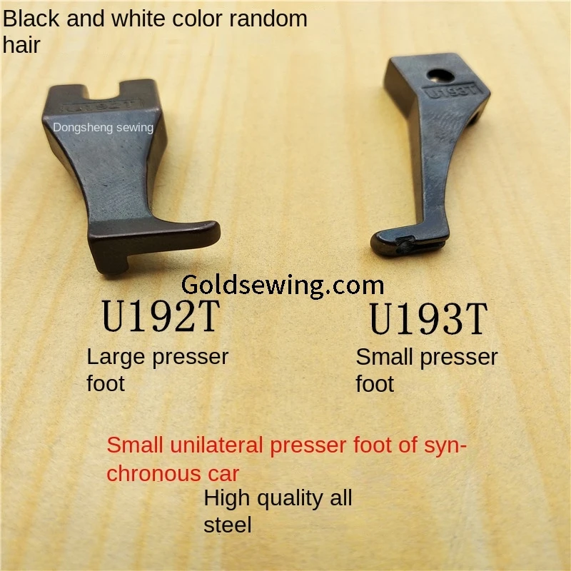 1PCS U192T U193T 601-3 U192B U193B U193R U192R U193RS U192RS U192Y U193Y Presser Foot for Synchronous 0302 0303d Thick Material