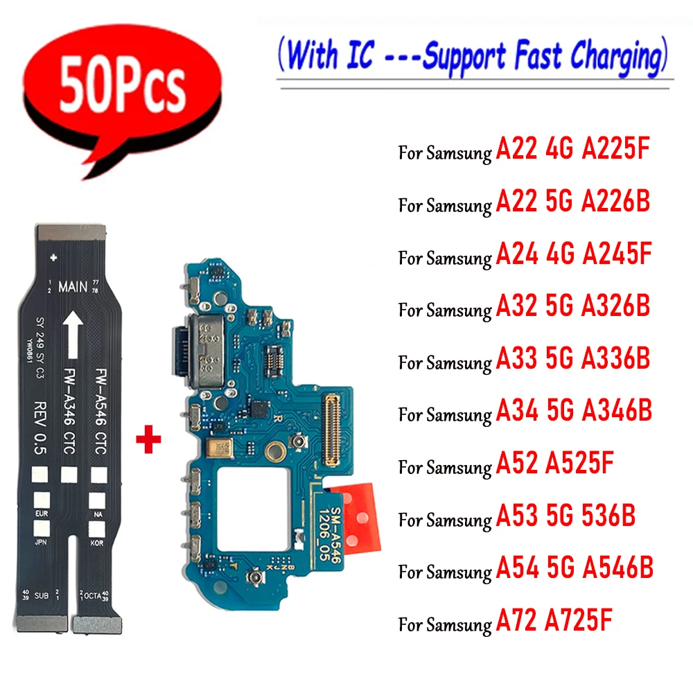 50Pcs，NEW Tested For Samsung A22 A24 A32 4G A33 A34 A53 A54 5G USB Charger Charging Port Microphon Board +Main Motherboard Cable