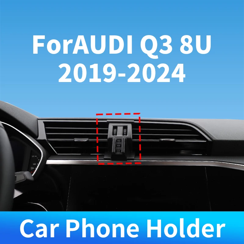 

Держатель для телефона в автомобиль для Audi Q3 8U 2019-2024, специальное крепление, GPS, беспроводная зарядка, аксессуары для салона авто