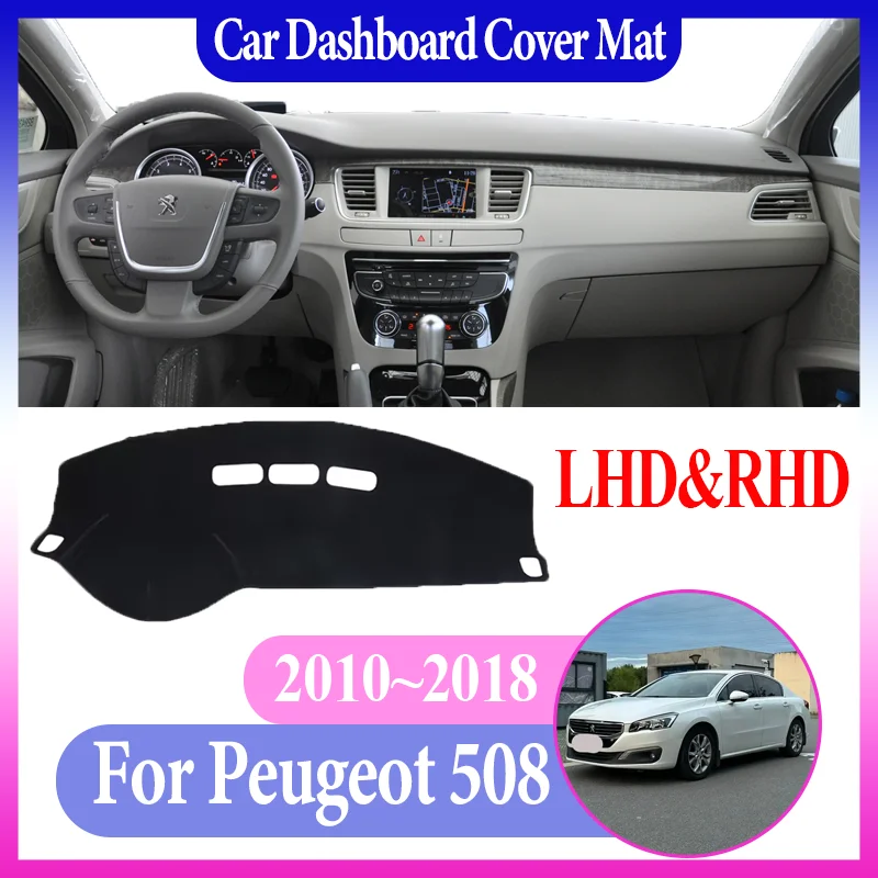 

Приборная панель автомобиля, солнцезащитный коврик для Peugeot 508 508sw 508GT 2010 ~ 2018 2012, центральная консоль, коврик для предотвращения света, автомобильные аксессуары
