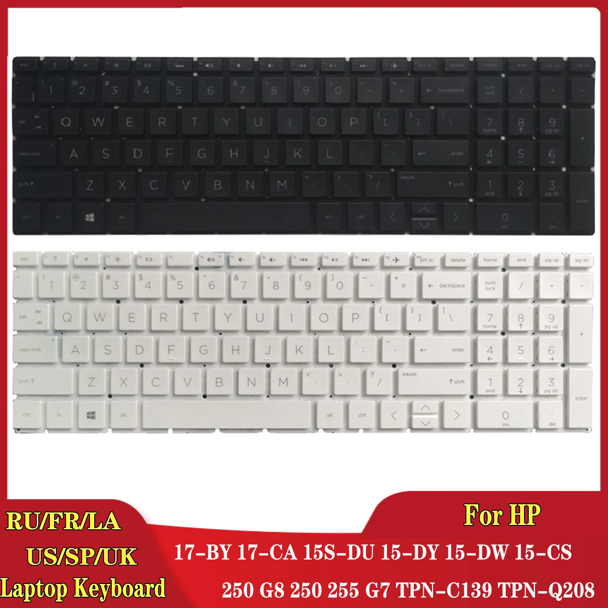 EUA/REINO UNIDO/SP Espanhol/LA Latino/Francês FR teclado Para HP 17-BY 17-CA 15S-DU 15-DY 15-DW 15-CS 250 G8 250 255 G7 TPN-C139 TPN-Q208