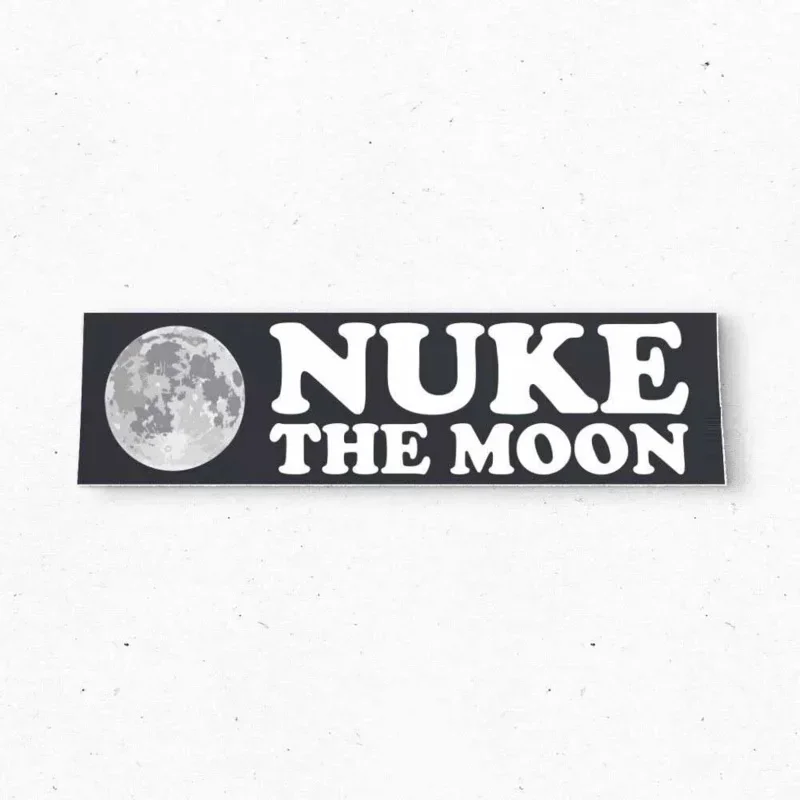 

Наклейка на бампер NUKE the MOON - Funny Space ASTRONOMY Vintage Style PLANETS 80s - Наклейки на бампер - Наклейки на автомобиль