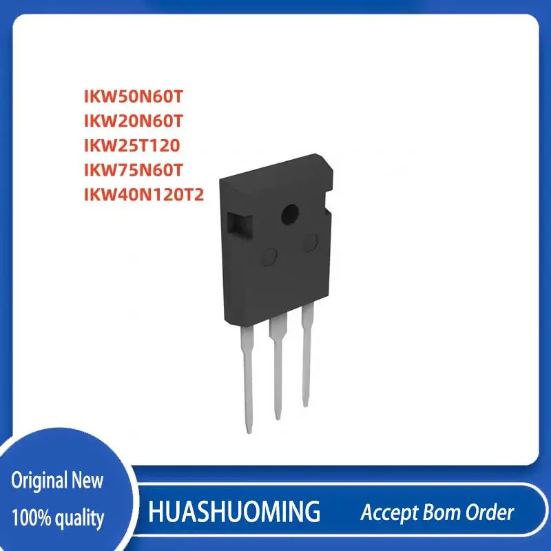 10Pcs/Lot  IKW50N60T K50T60 IGBT IKW50N60  IKW20N60T K20T60  IKW25T120 K25T120 IKW75N60T K75T60 IKW40N120T2 K40T1202 TO-247