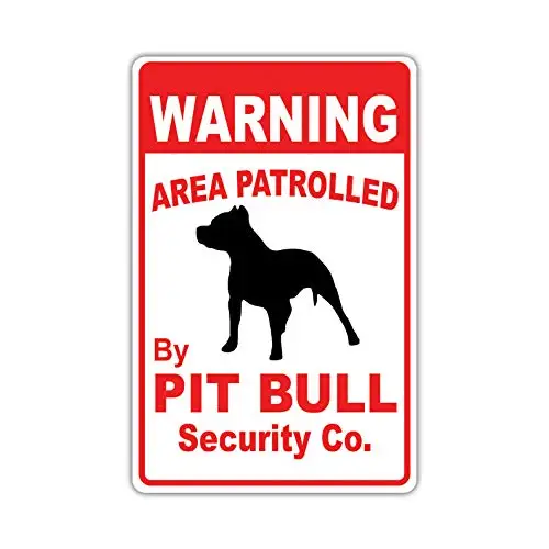 Metal Tin Sign Warning Area Patrolled by Pit Bull Dog Owner 