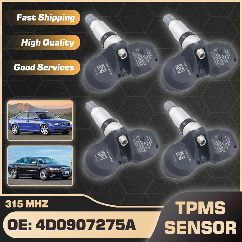 315 MHz 1/4PCS TPMS Tire Pressure Monitor Sensor 4D0907275A For Audi A6 A6 Allroad A8 RS6 S4 S8 1999-2009 4D0907275C 4D0907275D