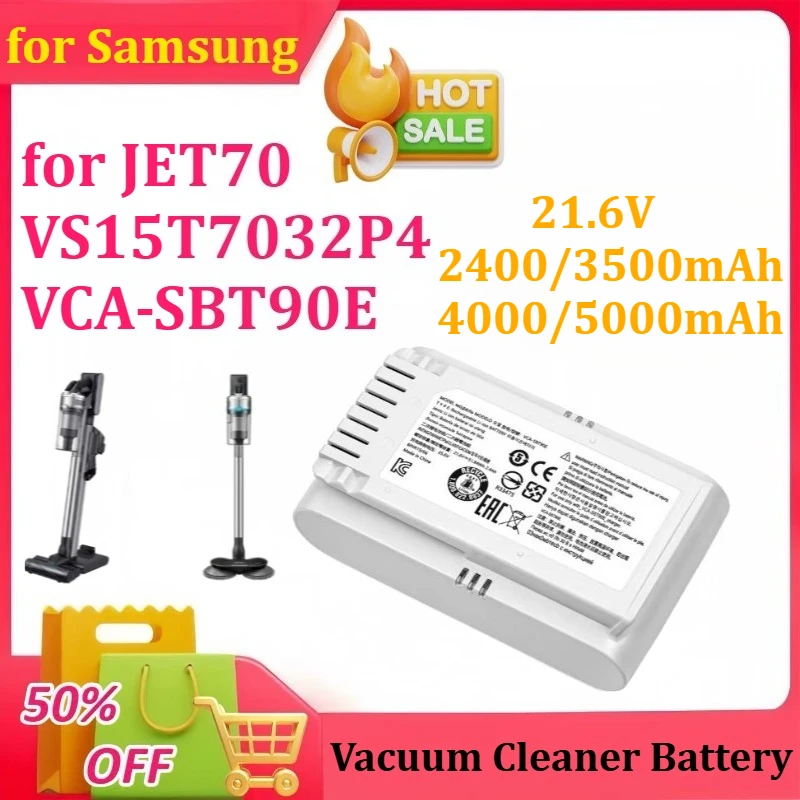 

New Vacuum Cleaner Battery for Samsung JET70 VS15T7032P4 VCA-SBT90E 21.6V 2400/3500/4000/5000mAh