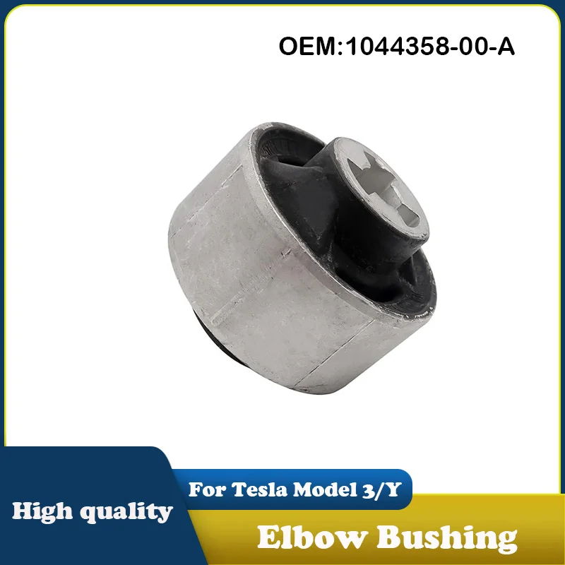 

1044358-00-A Front Suspension Lower Arm Elbow Rubber Sleeve Elbow Bushing For Tesla Model 3/Y Car Control Arm Bushing 1044358