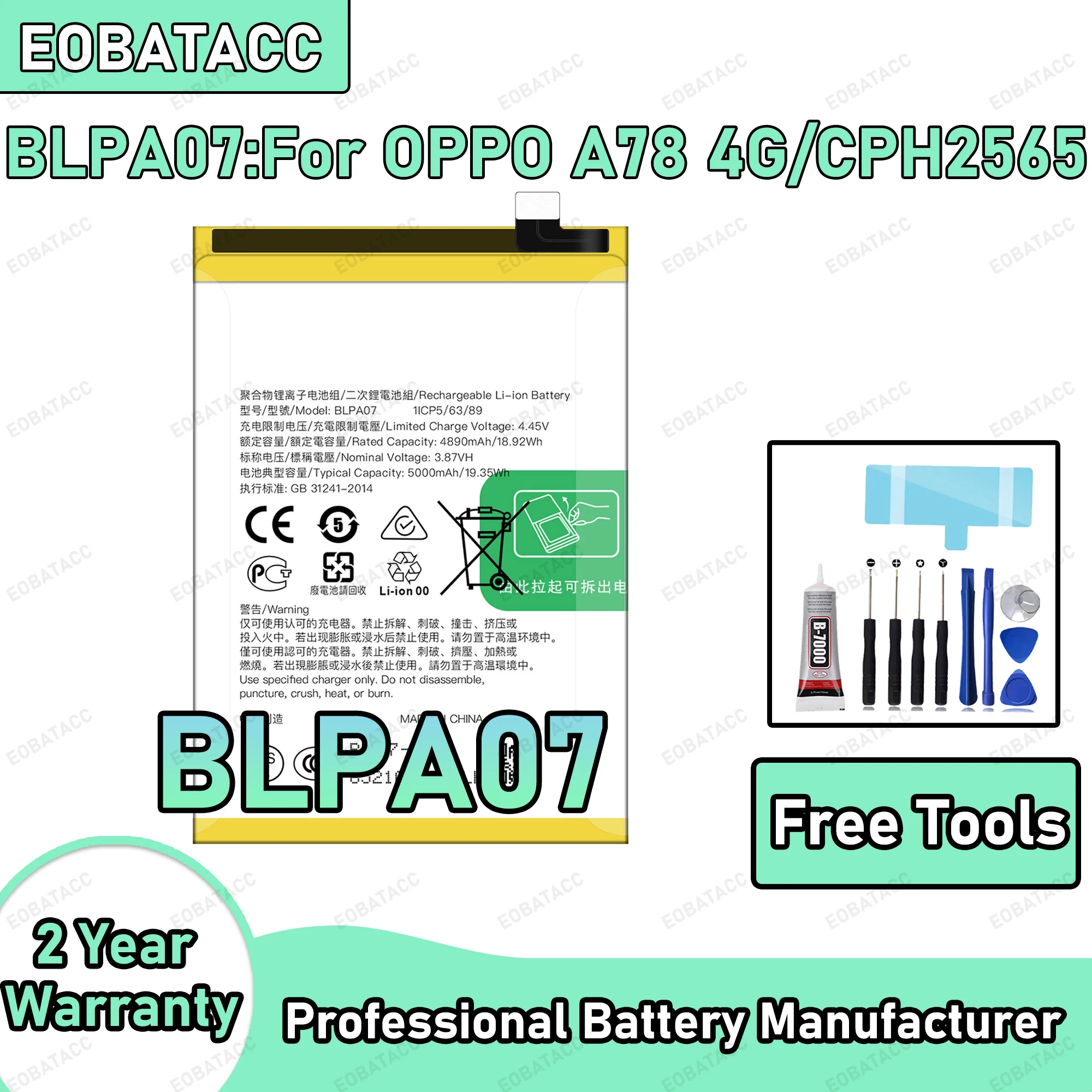 

5000mAh 100% New BLPA07 Battery For OPPO A78 4G/CPH2565 Replacement Bateria+Free Tools