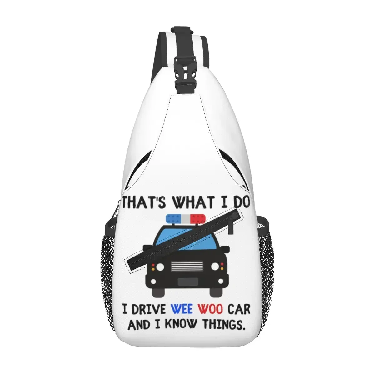 

Thats What I Do I Drive Wee Woo Автомобильная нагрудная сумка Мужской рюкзак через плечо на слинге Нагрудная сумка для путешествий Туризм Рюкзак Сумка на плечо