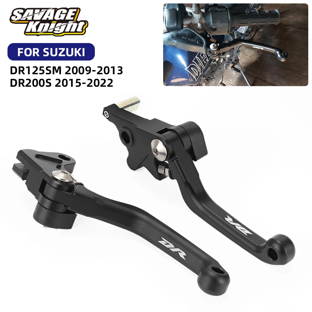 CNC Motorcycle Pivot Brake & Clutch Levers For SUZUKI DR200S DR125SM DR 200S DR 125SM 2009-2022 Dirt Bike Handlebar Accessories