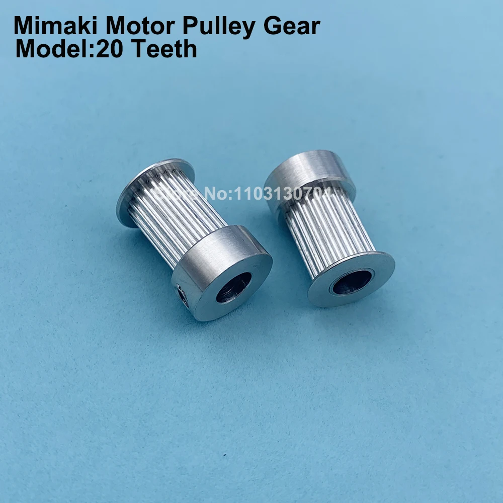 2PCS Mimaki JV33 Motor Scan Pulley Gear for Mimaki JV33 JV5 JV3 JV22 JV150 JV300 Printer Y Axis Servo Motor Engine Gears 20Teeth