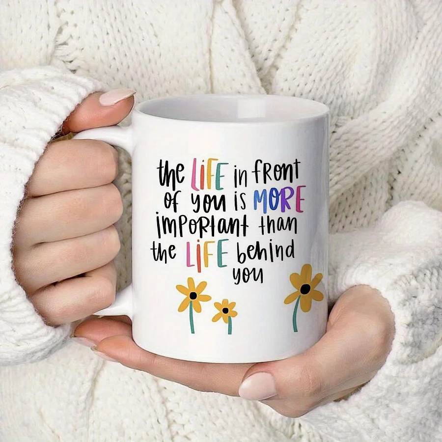 1pc, 11oz, Inspirational Quote Ceramic Coffee Mug - Reusable, Insulated, Machine Washable - Multipurpose Enc