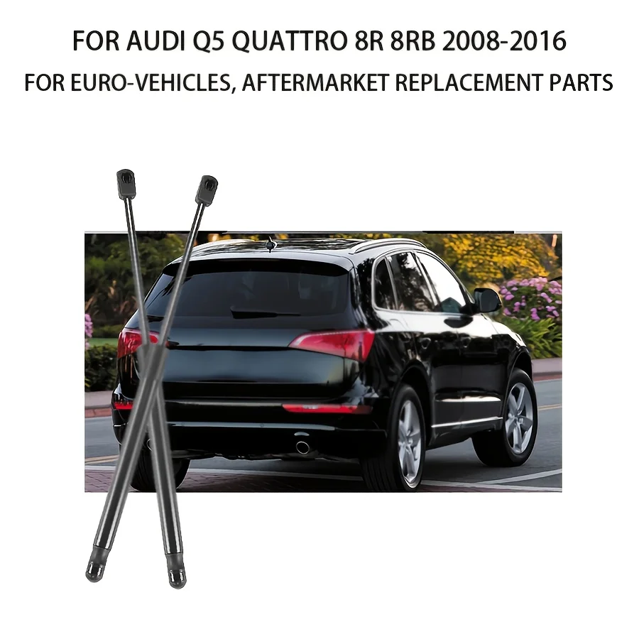 

2pcs Tailgate Boot Gas Struts for Audi Q5 Quattro 8R 8RB 2008-2016 W/ power liftgate 8R0827552A