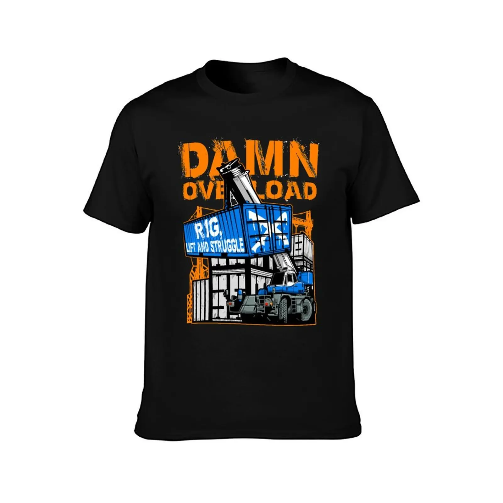 Mobile Crane Rig Lift and Struggle T-Shirt, Summer Casual Cotton Tee, Oversized Streetwear Tops, Vintage Graphic Print