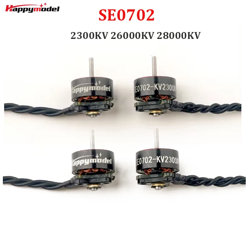 

4 шт. HappyModel SE0702 28000KV 26000KV 2300KV 1S бесщеточный двигатель для RC FPV Freestyle 65mm 75mm Tinywhoop Drones Mobula6 ELRS