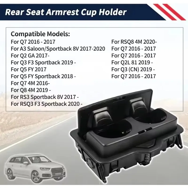 

1PC For Audi A3 Q2 Q3 Q5 Q7 SQ7 Q8 2016-2024 4M0885995A Center Console Cup Holder Rear Armrest Drink Holder Replacement