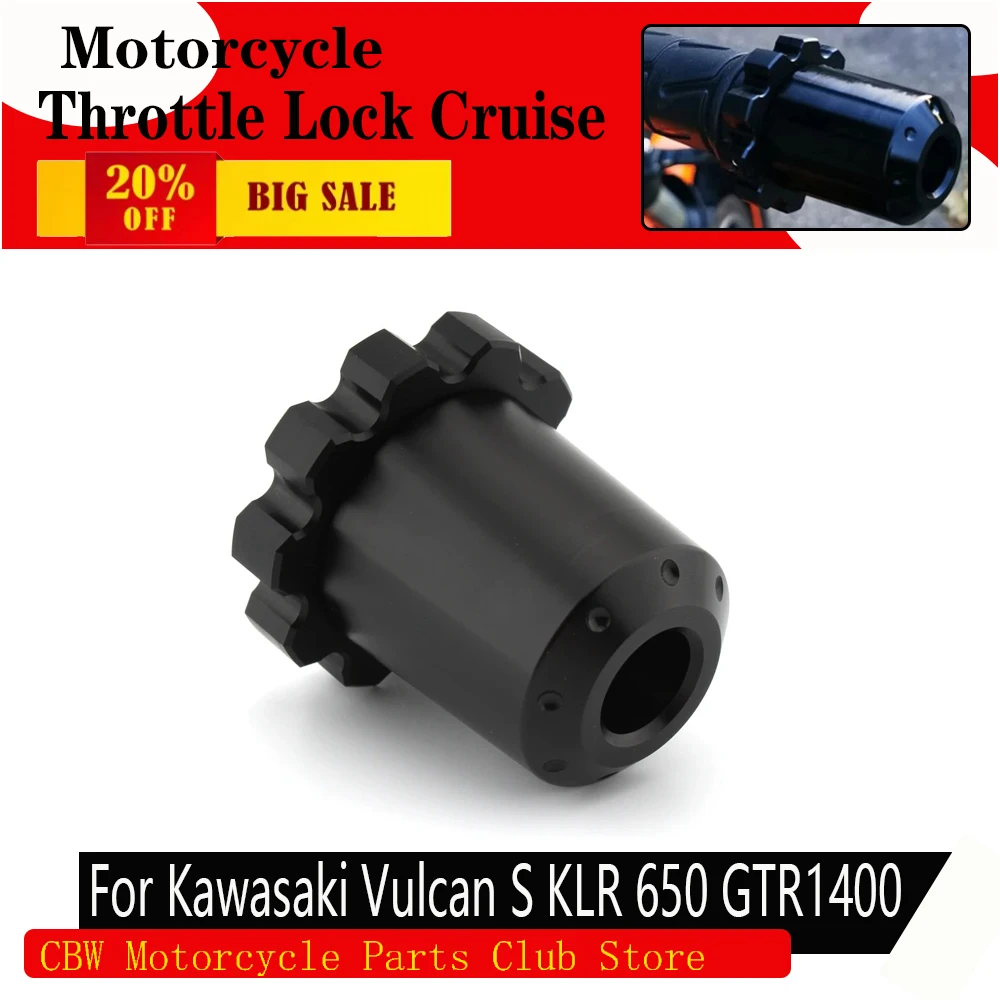 For Kawasaki Vulcan S KLR 650 GTR1400 Ninjia 650 ER-6N Z900 Z400 Throttle Clamp Assist End Bar Throttle Lock Cruise Control Fit