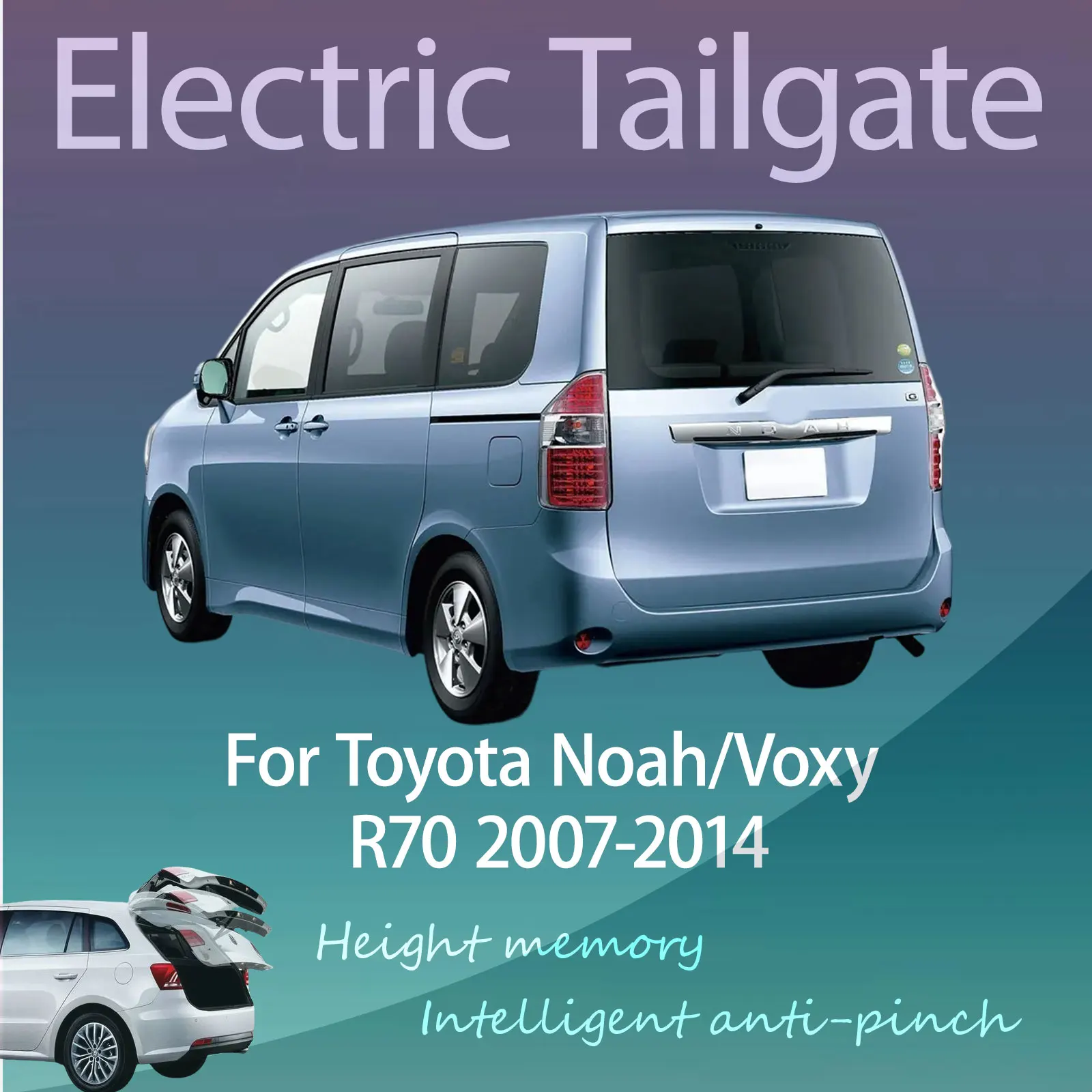 

For Toyota Noah/Voxy R70 2007-2014 Electric Modified Tailgate Intelligent Height Automatic Lifting Key-Controlled