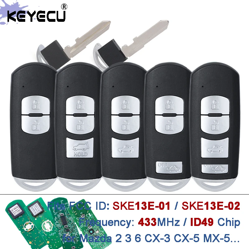

Модель чипа KEYECU 433 МГц ID49: SKE13E-01 / SKE13E-02 Умный дистанционный автомобильный брелок для Mazda 2 3 6 CX-3 CX-5 MX-5 M3 M6