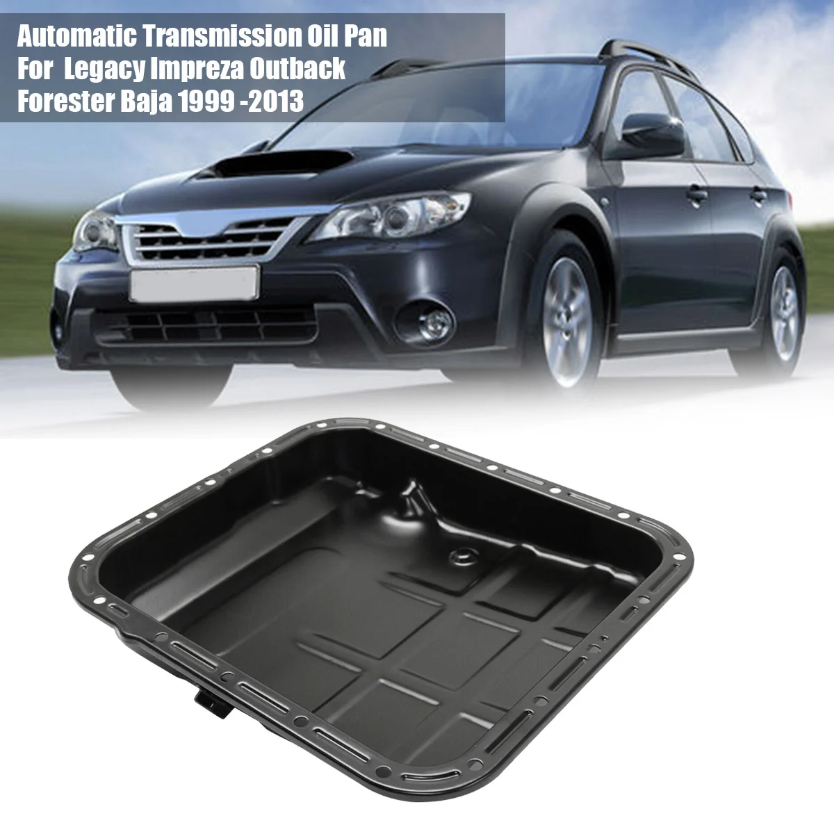 31390AA081 Transmission Pan for Legacy Impreza Forester Baja 1999 -2013 Automatic Transaxle Oil