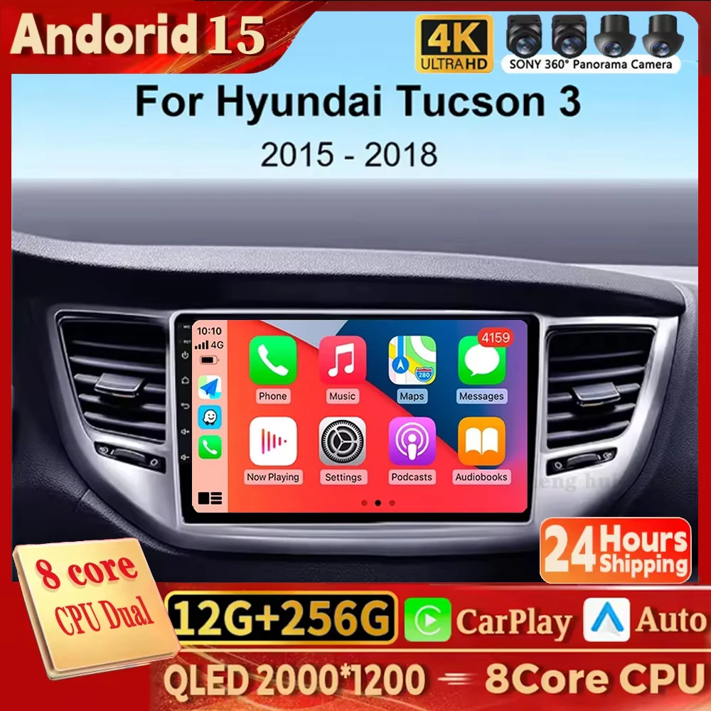 

Автомобильное радио Android 15 Carplay для Hyundai Tucson IX35 3 2015 2016 2017 2018 2Din мультимедийный видеоплеер навигация GPS головное устройство