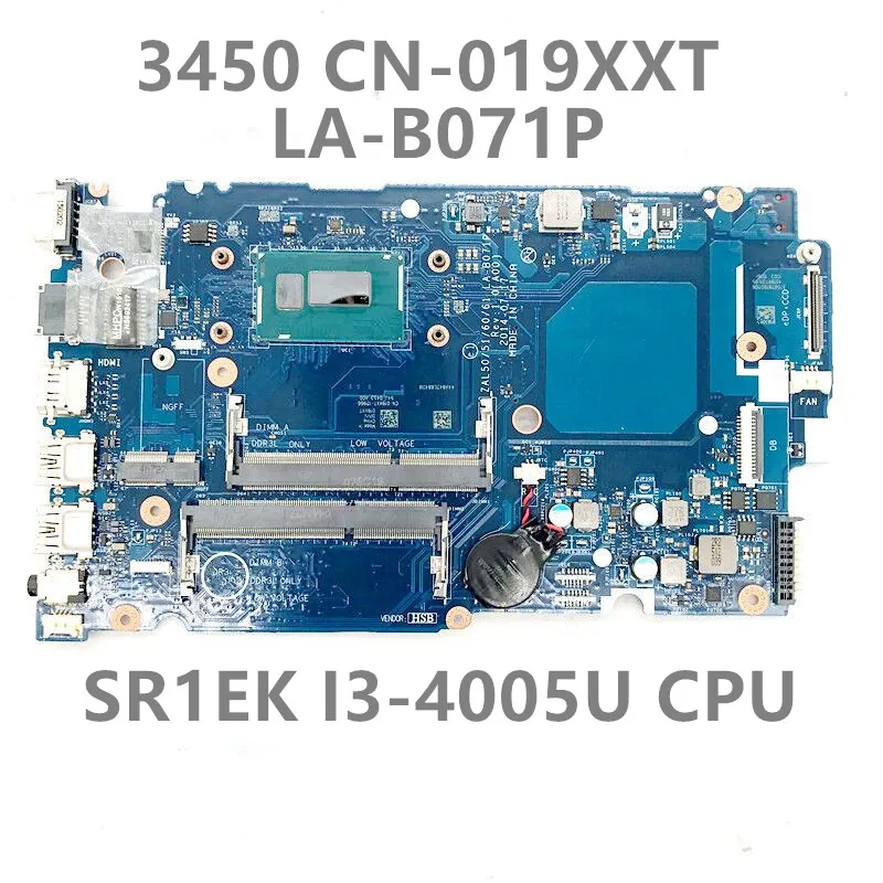 CN-019XXT 019XXT 19XXT Mainboard ZAL50 LA-B071P For DELL Latitude14 3450 L3450 Laptop Motherboard I3-4005U CPU 100% Full Tested