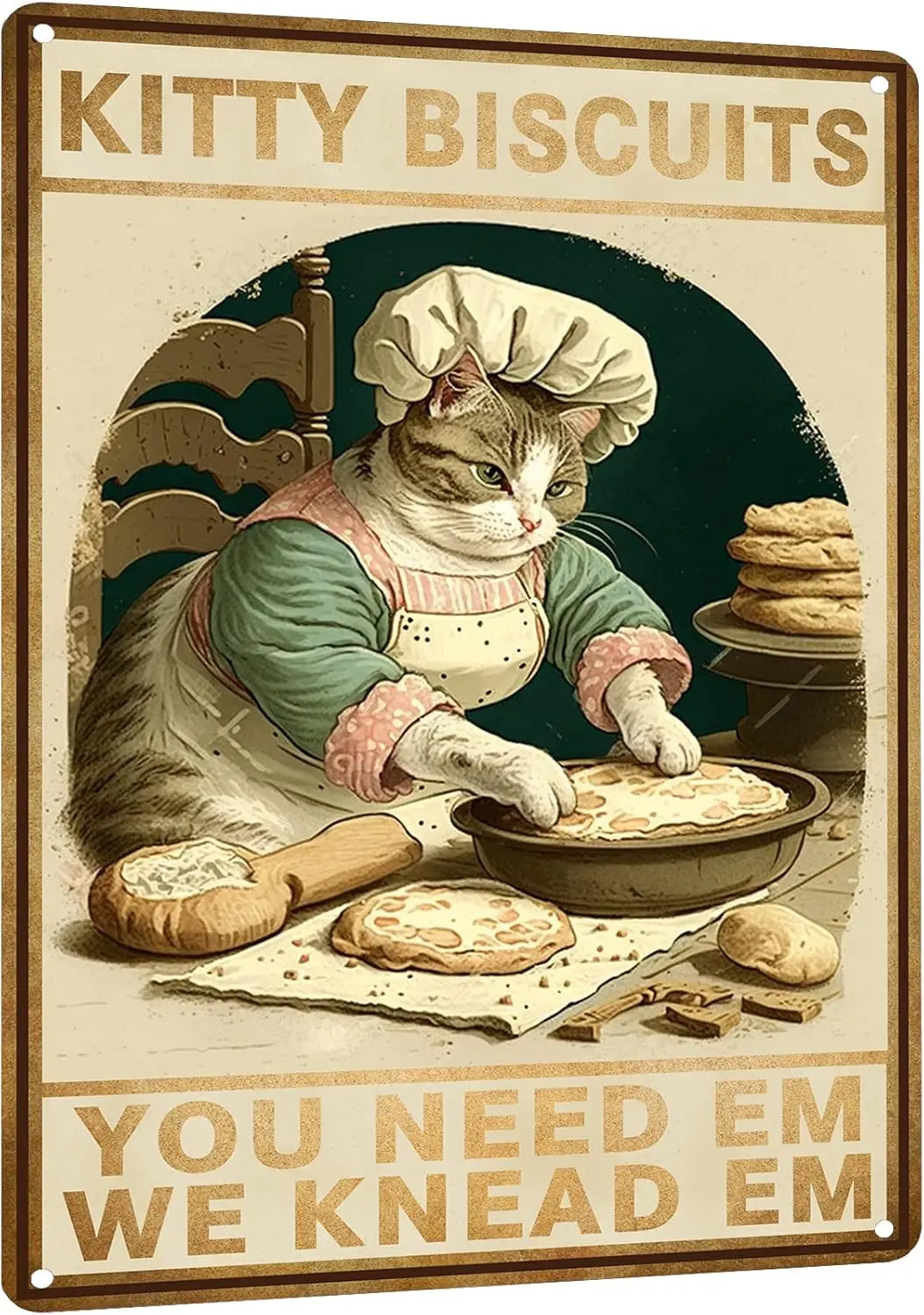 Cottagecore Decor - Cat Signs - Kitty Biscuits You Need Em We Knead Em Poster - Vintage Home Wall Art Metal Tin Sign 12x8 I sign