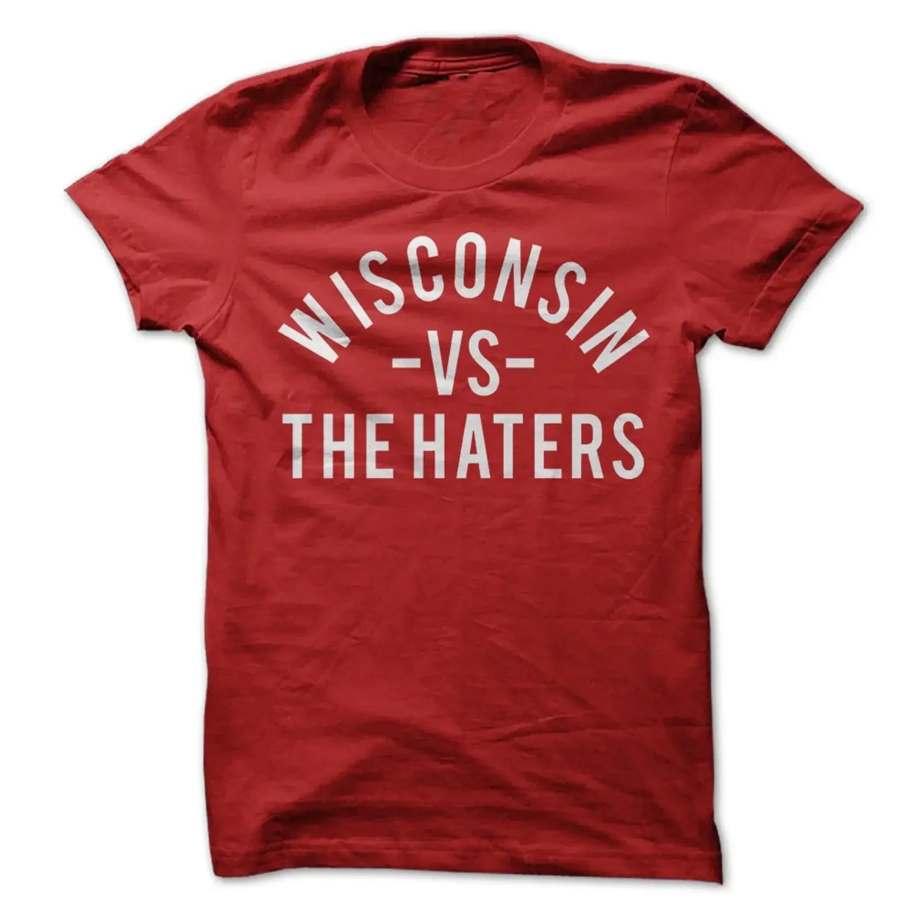 Wisconsin vs the Haters T Shirt Design Red with White Print