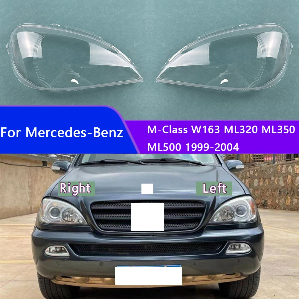 

For Mercedes-Benz M-Class W163 ML320 ML350 ML500 1999-2004 Front Headlight Glass Cover Headlamps Transparent Shell Lens Case