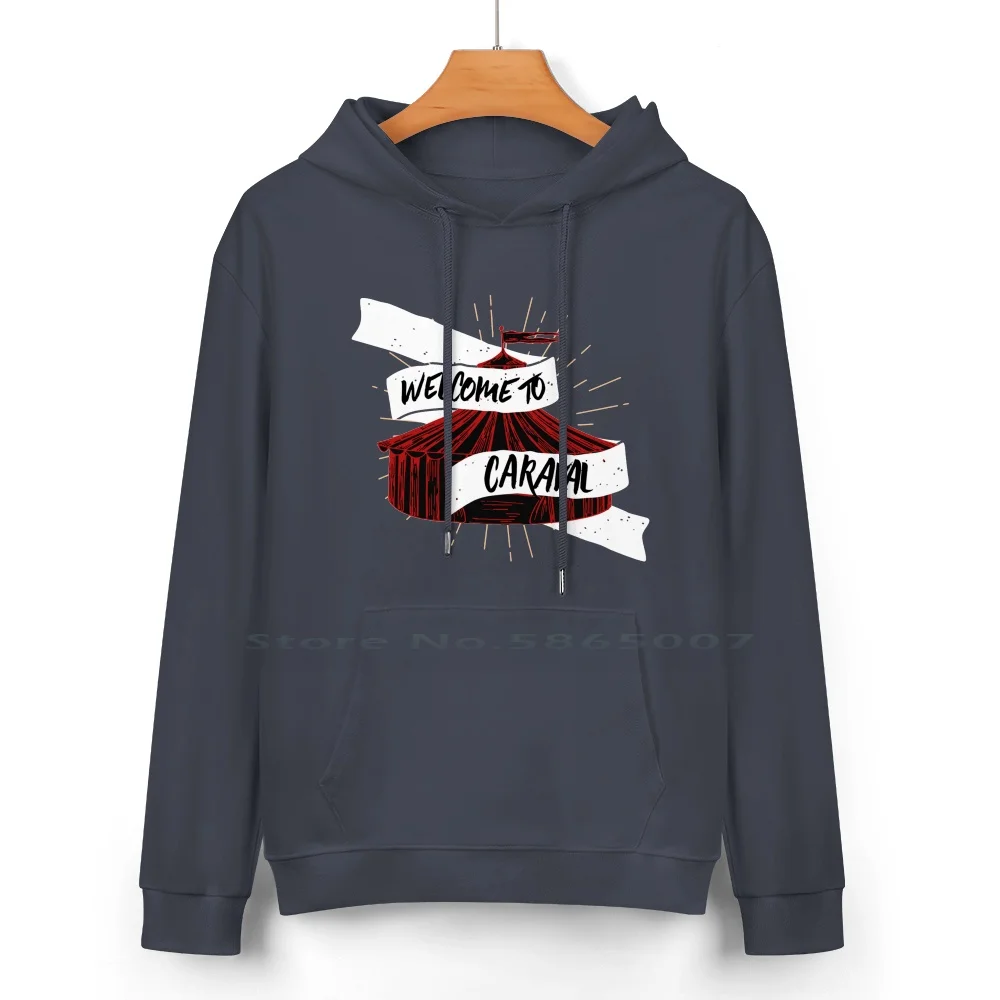 Welcome To Caraval Cotton Hoodie Sweater 24 Colors Caraval Legendary Finale The Night Circus Carnival Stephanie Garber Books