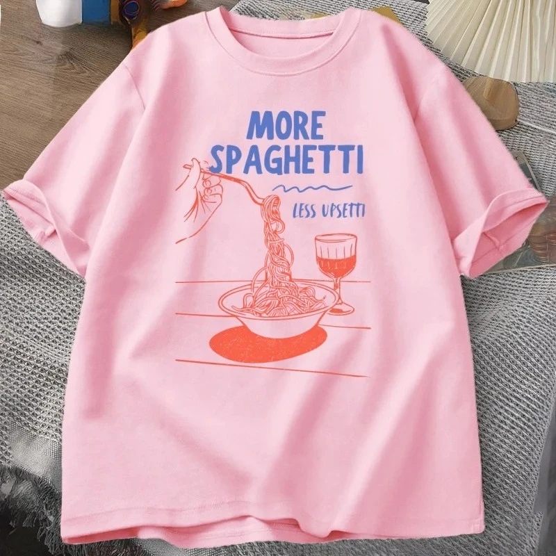 المزيد من السباغيتي أقل Upsetti تي شيرت المرأة المعكرونة تي شيرت الصحة العقلية لا دولتشي فيتا التي شيرت متعة الجرافيك الملابس الجمالية Y2K #5