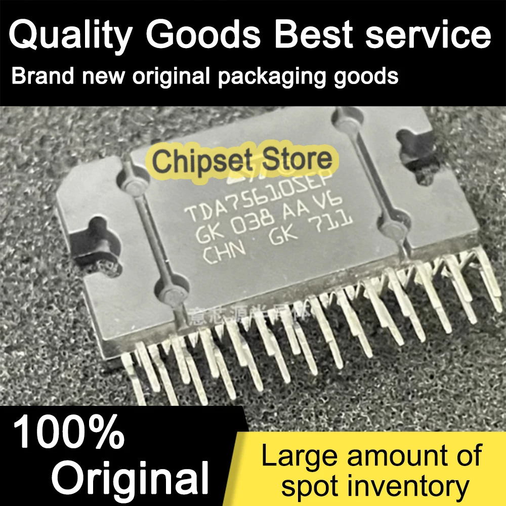 

TDA75610SEP-HLX TDA75610SEP ZIP IC 100% Brand new