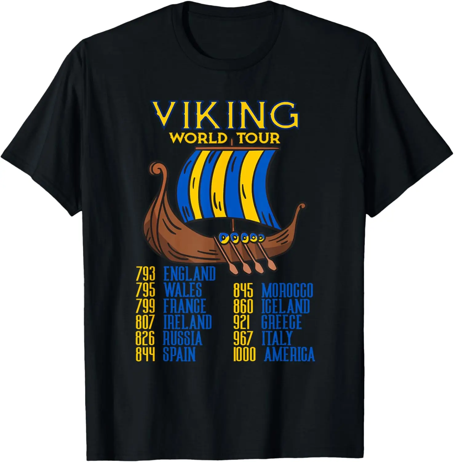 Viking World Tour Swedish Viking Ship Longship Vikings T-Shirt