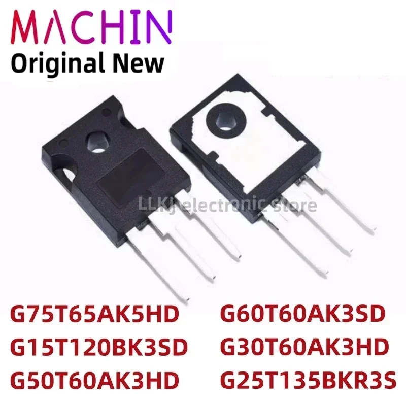 1pcs G75T65AK5HD G15T120BK3SD G50T60AK3HD G60T60AK3SD  G30T60AK3HD G25T135BKR3S TO247 IGBT TO-247.