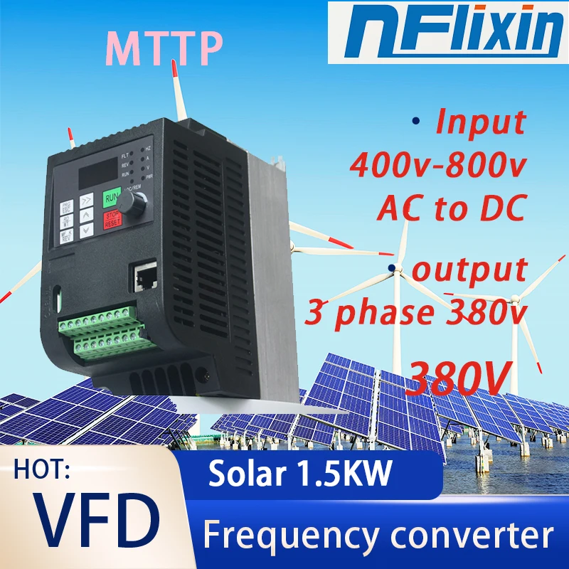 AC 380V 1.5KW to DC 400-800V Input VFD solar Frequency Inverter 3P 380V Output Motor Speed Control Frequency Drive Converter