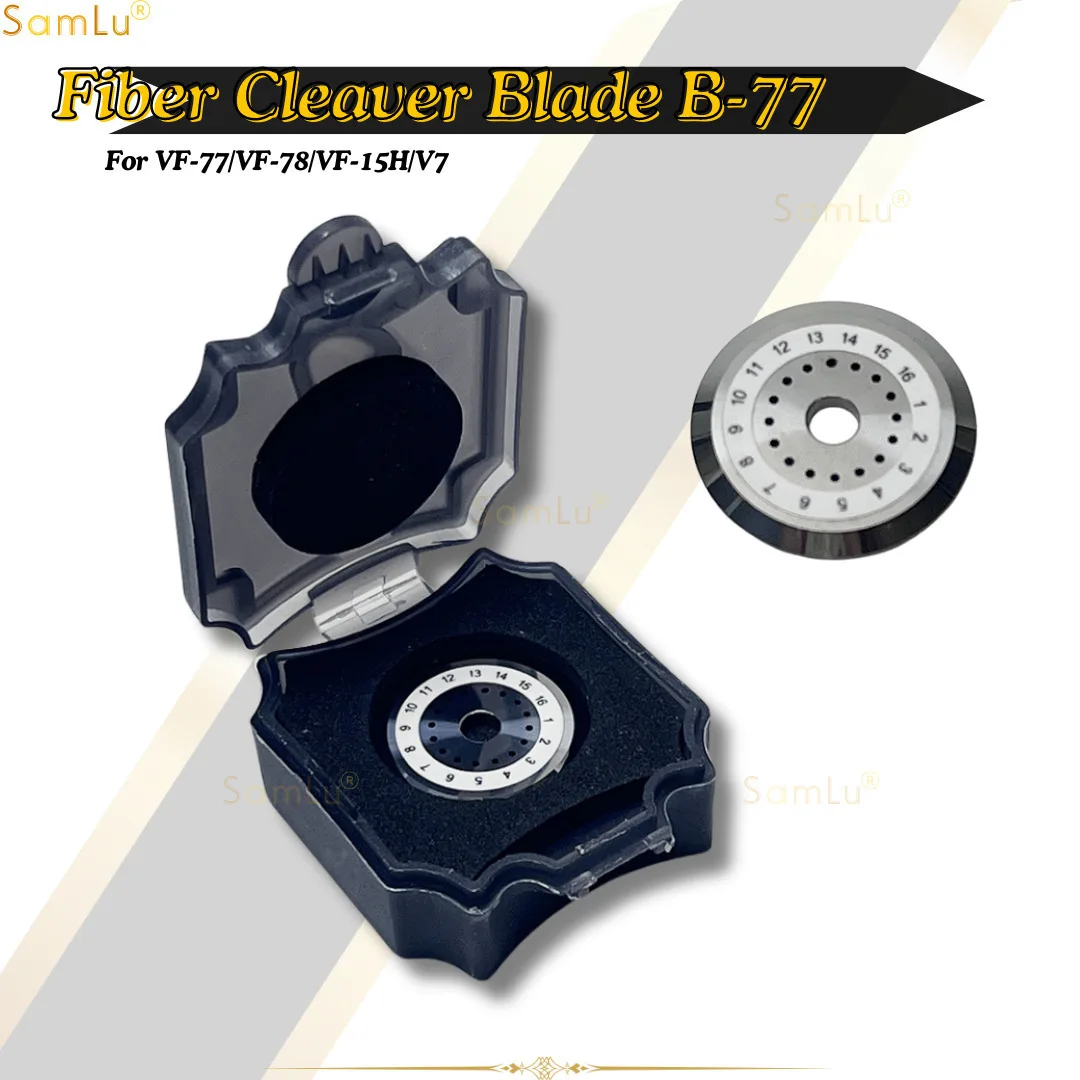 

High-quality Fiber Cleaver Blade B-77 Fit For VF-77/VF-78/VF-15H/V7 Optical Cable Cutter FTTH 16 ROTARY CUTTER FACES