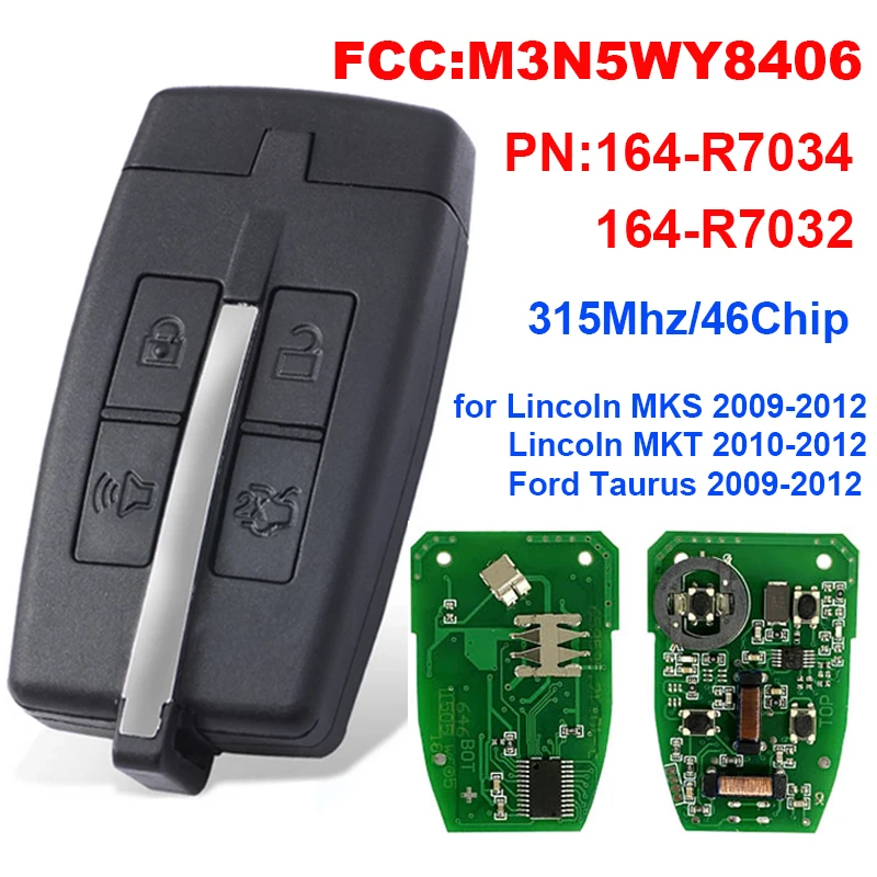 

CN093012 4Buttons Aftermarket For Ford Lincoln MKS MKT Taurus Proximity Smart Key Peps Fcc M3N5WY8406 PN 164-R7034 164-R7032