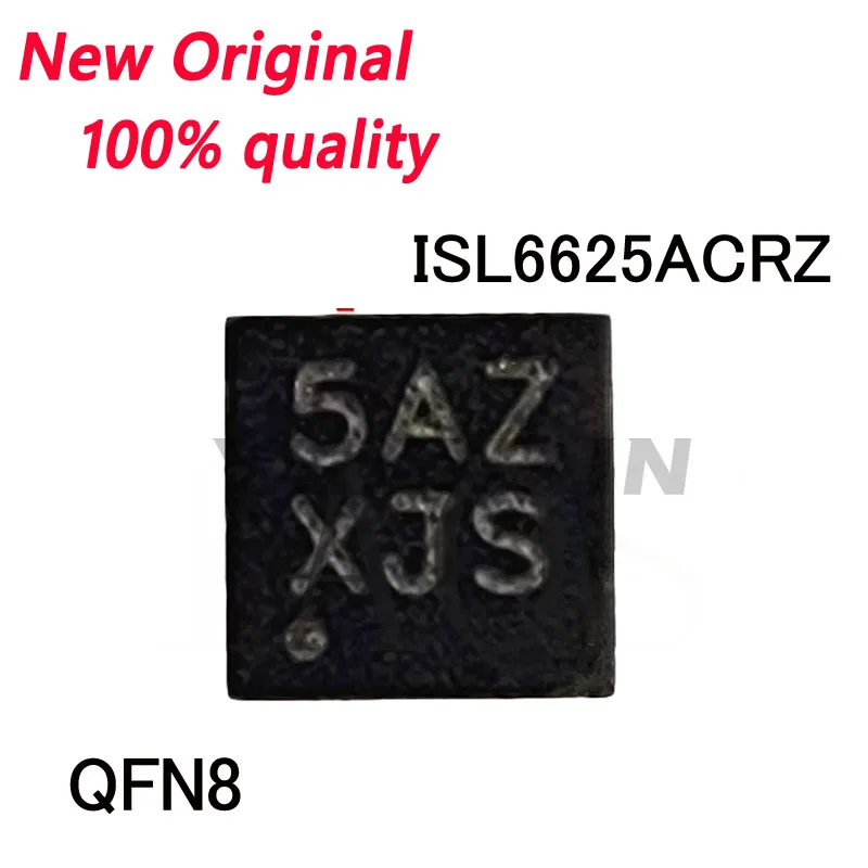 5/PCS New Original ISL6625ACRZ ISL6625A 5AZ 5A2 QFN8 Grid driver chip In Stock