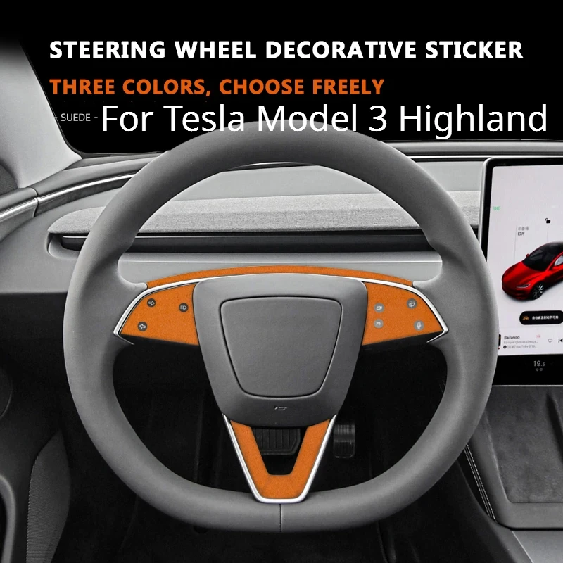 Alcantara for Tesla Model 3 Highland 2023 2024 Steering Wheel Patches Cover Trim Sticker Decoration Car Interior Accessories