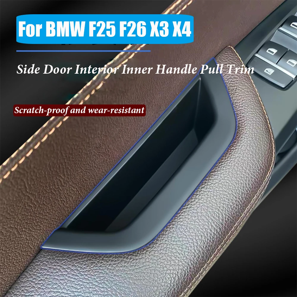 

1PCS Left Side Door Interior Inner Handle Pull Trim Fit For BMW F25 F26 X3 X4 2011 2012 2013 2014 2015 2016 2017