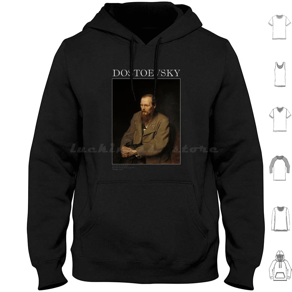 Portrait Of Fyodor Dostoevsky ( Vasily Perov ) Hoodie Cotton Long Sleeve Fyodor Dostoevsky Dostoevsky Dostoyevsky