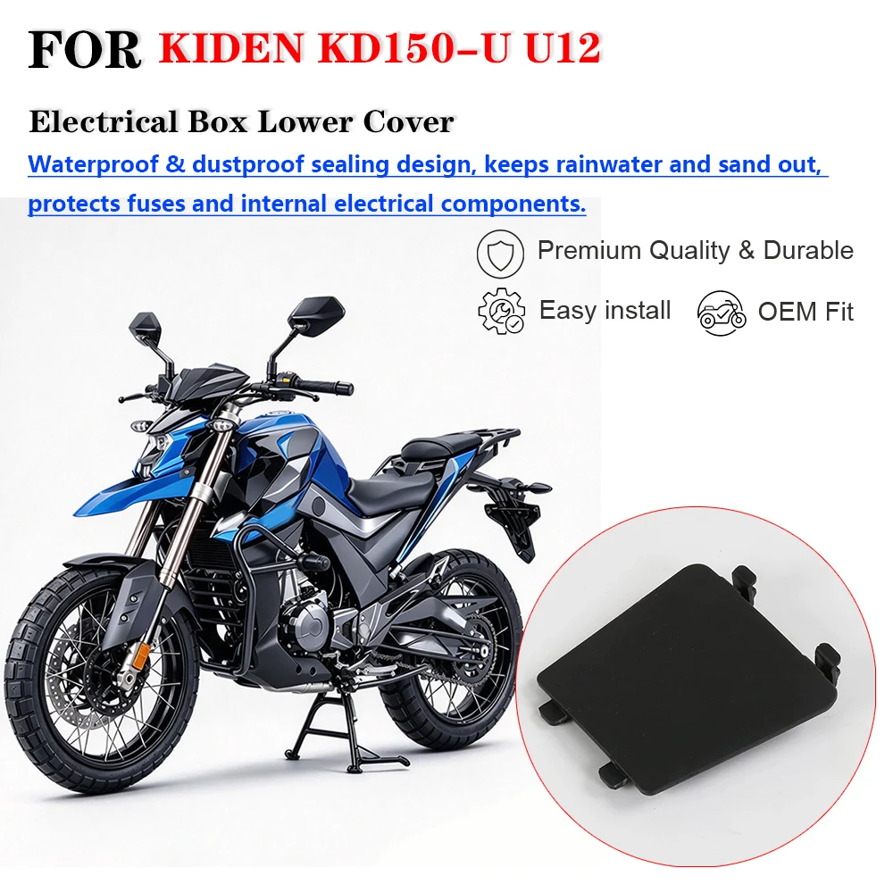 Motorcycle Electrical Box Bottom Cover Fuse Box Waterproof Protective Shell Replacement Parts For KIDEN KD150-U U12 150cc Motorb