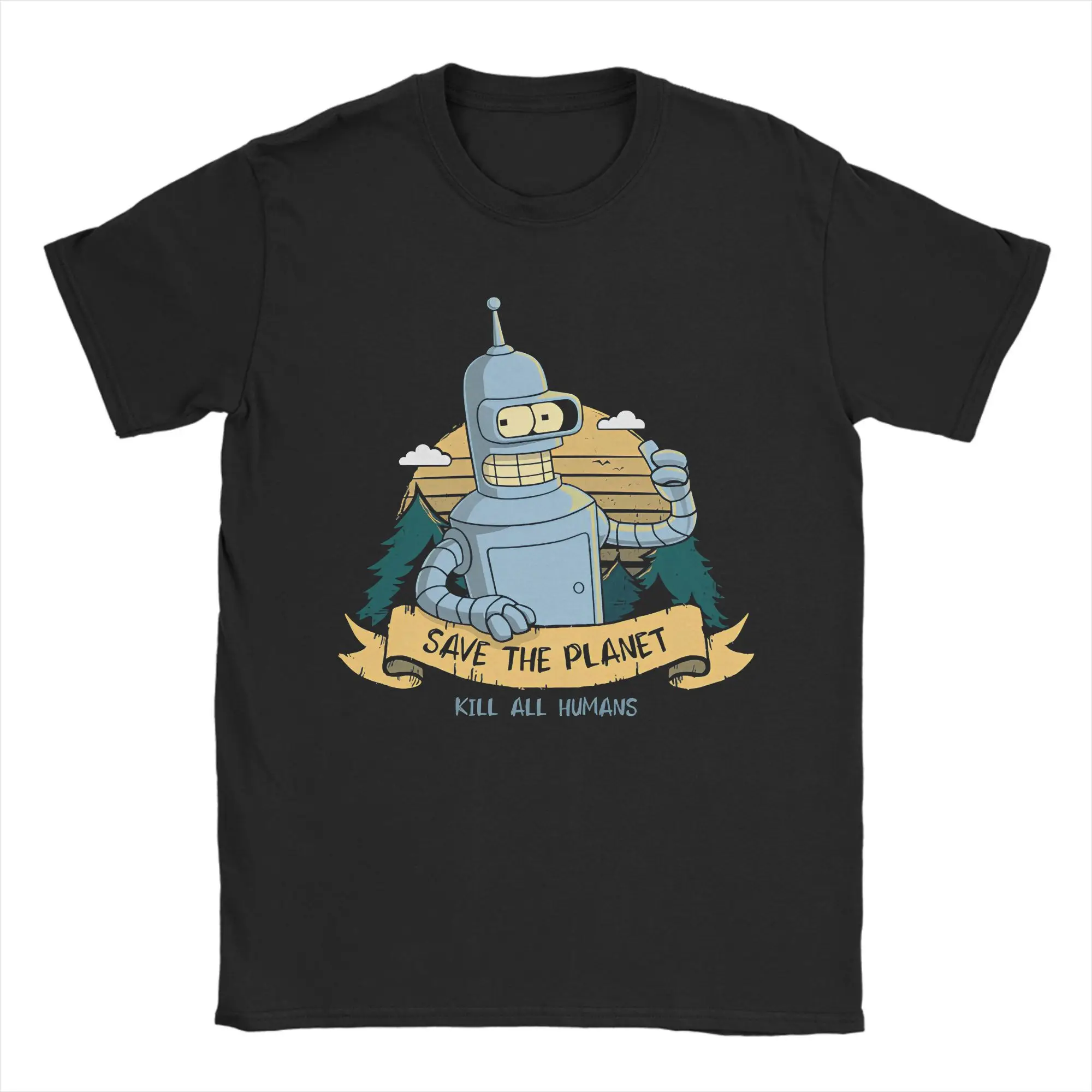 Bendered Save the Planet Kill All Humans Men's T Shirt Cartoon Crazy Tee Short Sleeve Crew Neck T-Shirts Cotton Big Size merch