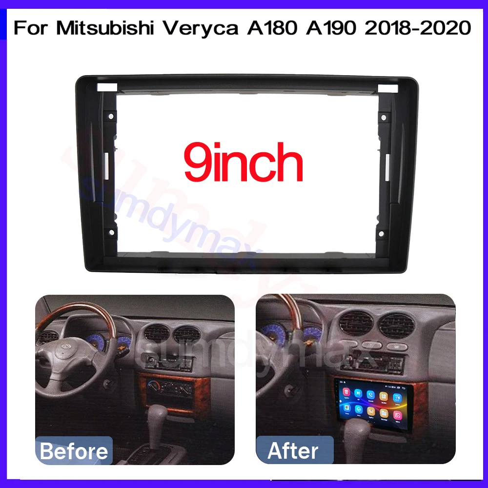 

9 inch big screen 2 Din android Car Radio Fascia Frame for Mitsubishi Veryca A180 A190 2018-2020 car panel Dash Mount Kit