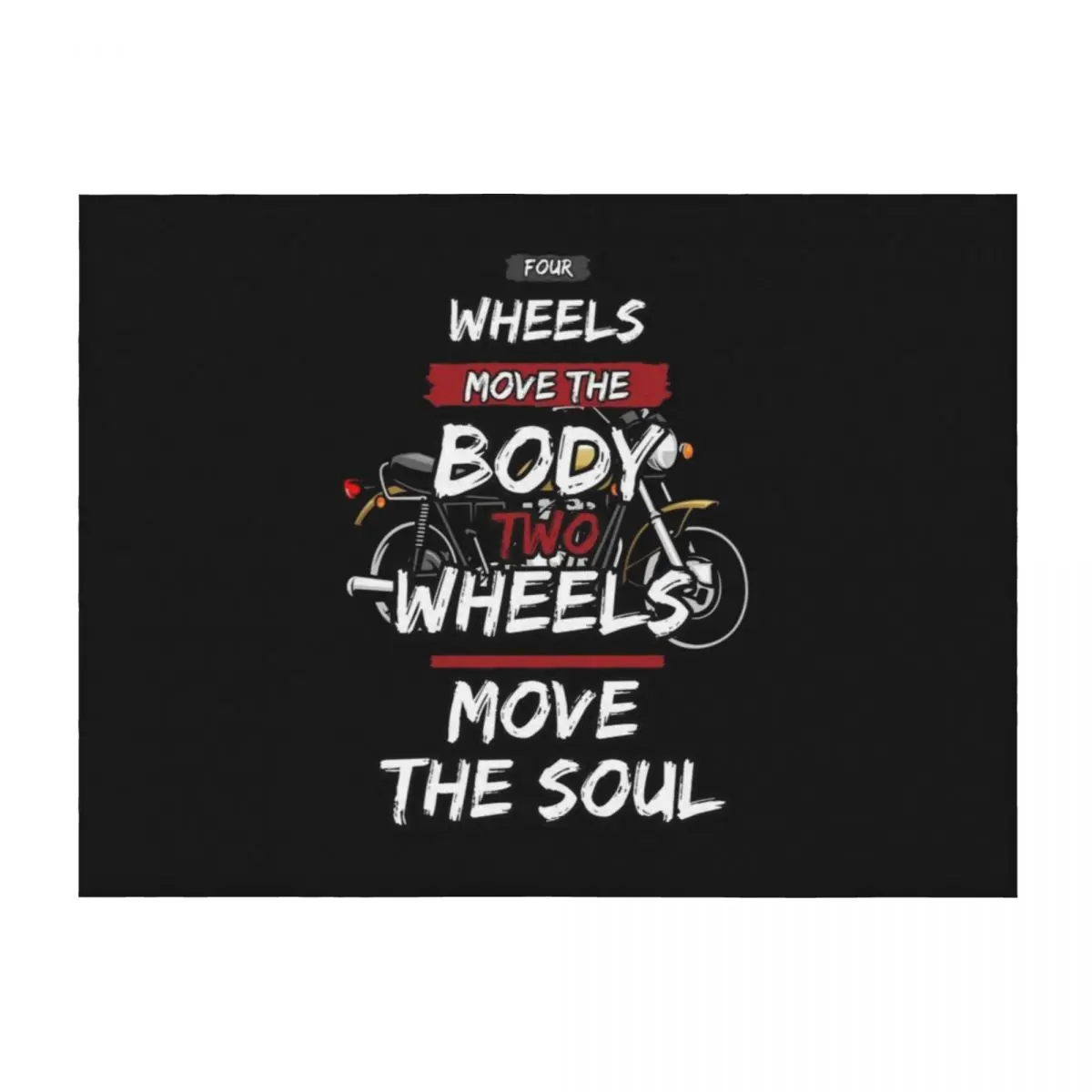 

TWO WHEELS MOVE THE SOUL / MOTORCYCLE PASSION Throw Blanket Fashion Sofas Bed Multi-Purpose Sofa Quilt Blankets
